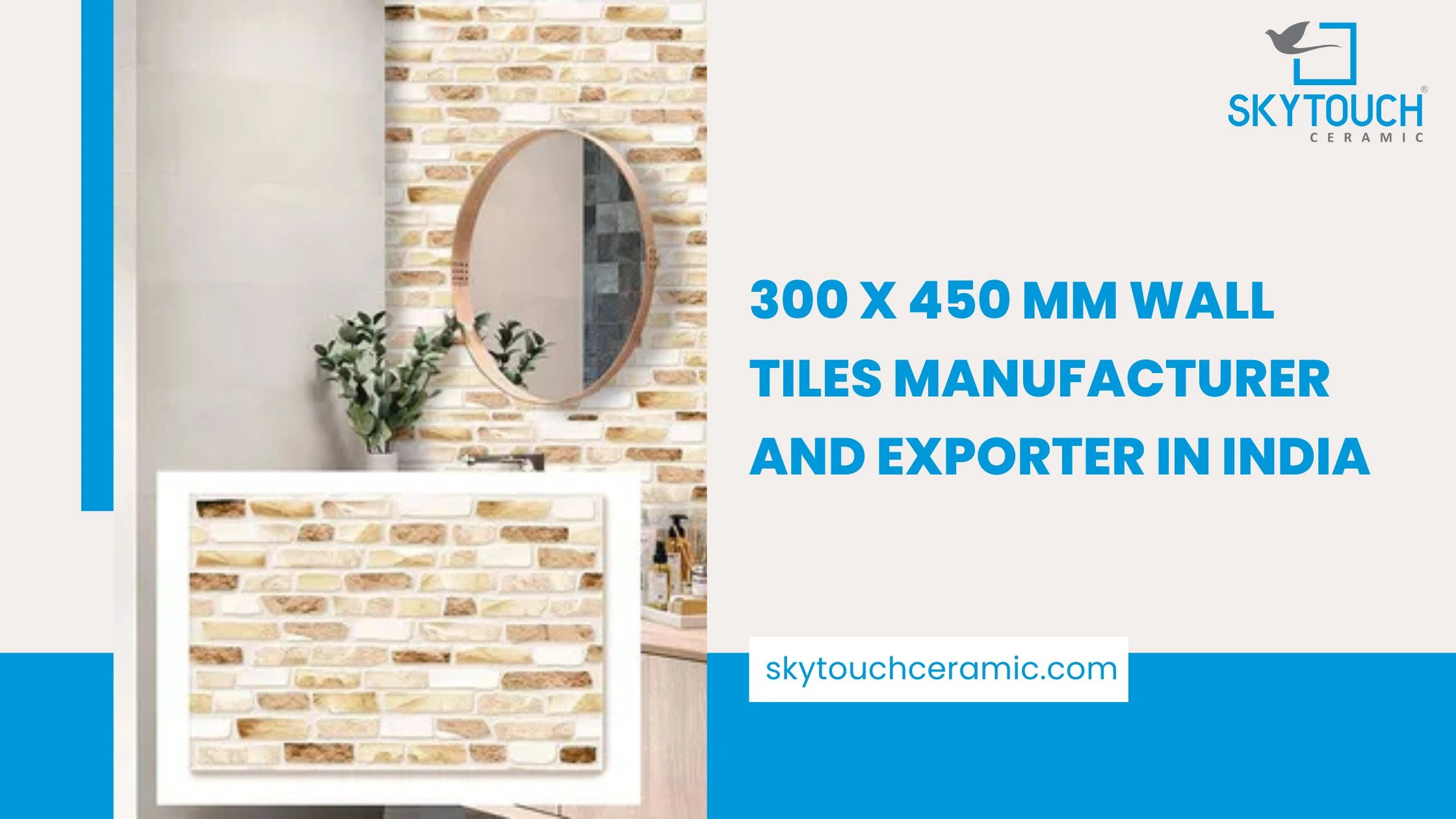 300 x 450 MM Wall Tiles Manufacturer and Exporter in India